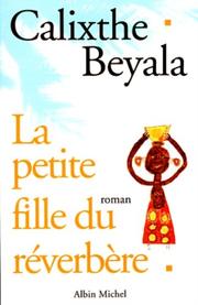 Cover of: La petite fille du réverbère: roman