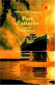 Cover of: Port d'attache: roman