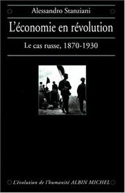 Cover of: L' économie en révolution: le cas russe, 1870-1930