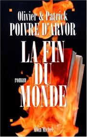 Cover of: La fin du monde: roman