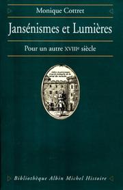 Cover of: Jansénismes et Lumières: pour un autre XVIIIe siècle