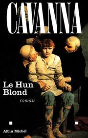 Le Hun blond by Cavanna.