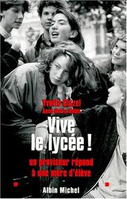 Cover of: Vive le lycée!: un proviseur répond à une mère d'élève