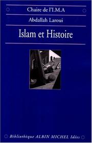 Cover of: Islam et histoire: essai d'épistémologie