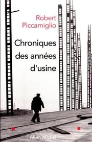 Cover of: Chroniques des années d'usine