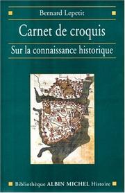 Cover of: Carnet de croquis: sur la connaissance historique