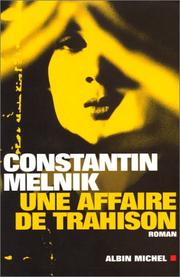 Cover of: Une affaire de trahison: roman