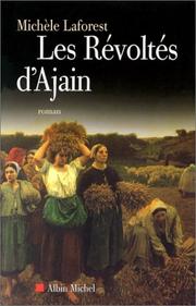 Cover of: Les révoltés d'Ajain: roman