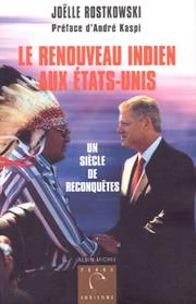 Cover of: le renouveau indien aux Etats-Unis : un siècle de reconquêtes