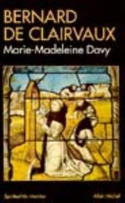 Cover of: Bernard de Clairvaux by Marie-Madeleine Davy