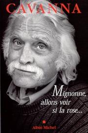 Cover of: Migonne allons voir si la rose