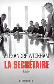 Cover of: La secrétaire: roman