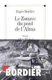 Cover of: Le Zouave du pont de l'Alma: roman