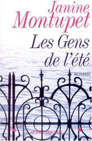 Cover of: Les gens de l'été by Janine Montupet