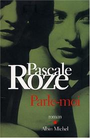 Cover of: Parle-moi by Pascale Roze