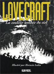 Cover of: Lovecraft, tome 3 : La Couleur tombée du ciel