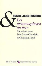 Cover of: Les métamorphoses du livre