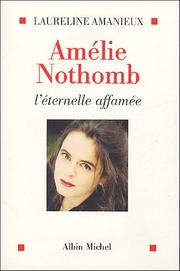 Cover of: Amélie Nothomb by Laureline Amanieux