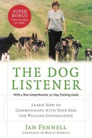 Cover of: The Dog Listener by Jan Fennell, Jan Fennell