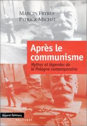 Après le communisme by Marcin Frybes