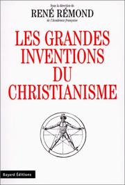 Cover of: Les grandes inventions du christianisme