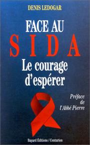 Cover of: Face au SIDA: le courage d'espérer