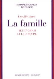Cover of: Une idée neuve by Semaine sociale de France (70th 1995 Paris, France and Issy-les-Moulineaux, France)