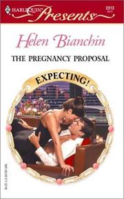 Cover of: The pregnancy proposal by Helen Bianchin