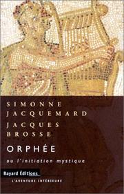 Cover of: Orphée, ou, L'initiation mystique