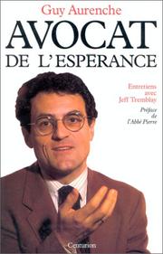 Cover of: Avocat de l'espérance: entretiens avec Jeff Tremblay