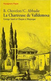 Cover of: La chartreuse de Valldemosa by Bernadette Chovelon