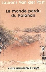 Cover of: Le monde perdu du kalahari (n.e.)