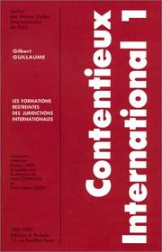 Cover of: Les formations restreintes des juridictions internationales