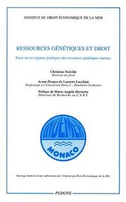 Cover of: Ressources génétiques et droit: essai sur les régimes juridiques des ressources génétiques marines