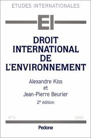 Cover of: Droit international de l'environnement by Alexandre Charles Kiss