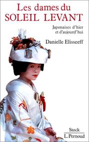 Cover of: Les dames du Soleil Levant by Danielle Elisseeff