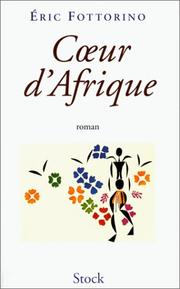 Cover of: Cœur d'Afrique: roman