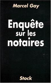 Cover of: Enquête sur les notaires