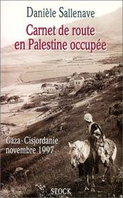 Cover of: Carnet de route en Palestine occupée by Danièle Sallenave