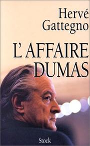 L' affaire Dumas by Hervé Gattegno