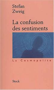 Cover of: La Confusion des sentiments by Stefan Zweig