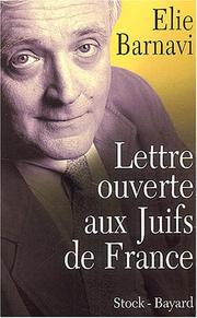 Cover of: Lettre ouverte aux juifs de France