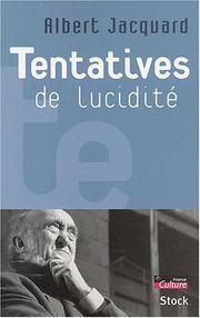 Cover of: Tentatives de lucidité