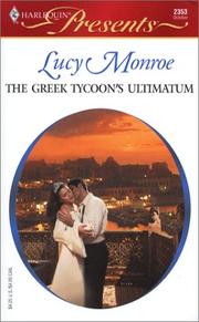 Cover of: The Greek tycoon's ultimatum by Lucy Monroe