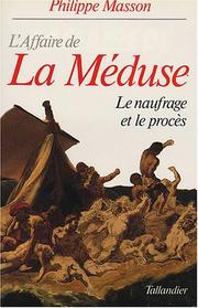 Cover of: L' affaire de la Méduse by Philippe Masson