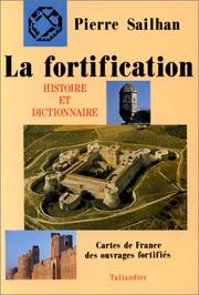 Cover of: La fortification by Pierre Sailhan