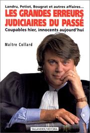 Cover of: Les grandes erreurs judiciaires du passé by Gilbert Collard