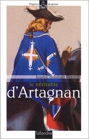 Cover of: Le véritable d'Artagnan
