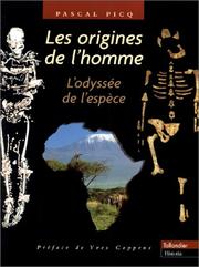 Cover of: Les origines de l'homme: l'odyssée de l'espèce
