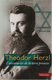 Cover of: Theodor Herzl: l'aventurier de la terre promise